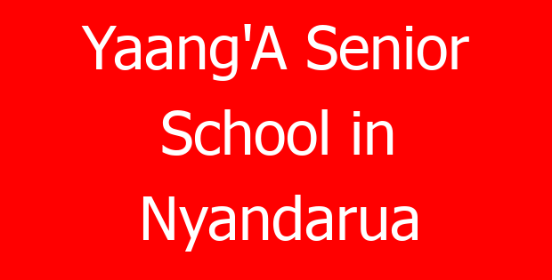 Yaang’A Senior School in Nyandarua